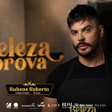 Rubens Roberto, é mais um dos competidores do Beleza à Prova